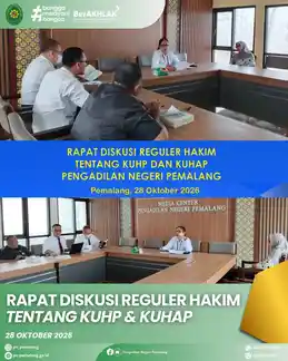 Diskusi Reguler Hakim tentang Kitab Undang-Undang Hukum Pidana (KUHP) dan Kitab Undang-Undang Hukum Acara Pidana (KUHAP)
