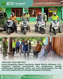 Pemantauan dan Pengawasan terpadu pelaksanaan pengundian nomor urut serta penyampaian visi dan misi calon kepala desa di wilayah Kabupaten Pemalang